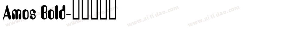 Amos Bold字体转换